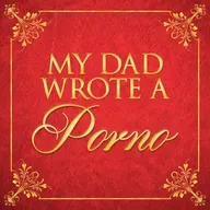 My Dad Wrote A Porno - Season 1 Trailer