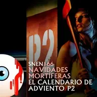 SNEN 166 - Navidades Mortíferas: El calendario de Adviento / P2 (Parking 2)