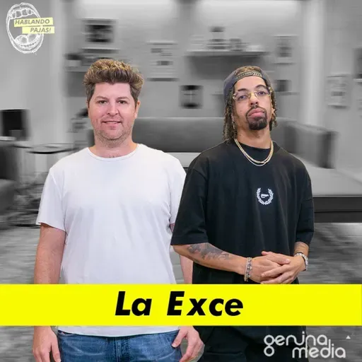 La Exce - Colaborar con BAD BUNNY, Arcangel, Farruko y otros, Secretos de la industria musical