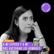 A mi esposo y a mí nos gustaban los hombres: Invitada - Gabriela de Murga