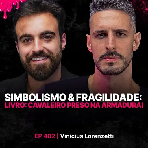 Simbolismo & Fragilidade: Livro Cavaleiro Preso na Armadura!-Expert em Youg Psi Vinícius Lorenzetti