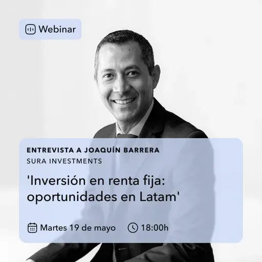 Inversión en renta fija: oportunidades en Latam