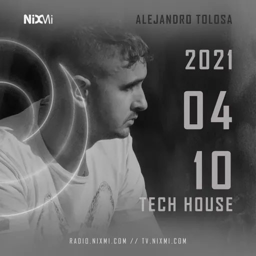 2021-04-10 - ALEJANDRO TOLOSA - TECH HOUSE