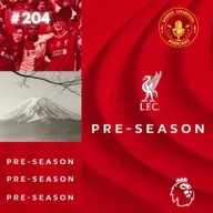 #204 Pre Season - Raio X do Wirtz