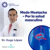 #192 Modo Mostacho - por la salud masculina