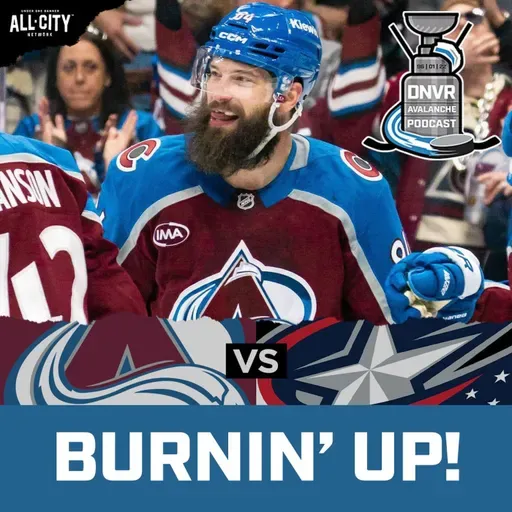 Burns and the Colorado Avalanche light up the Columbus Blue Jackets | DNVR Avalanche Postgame