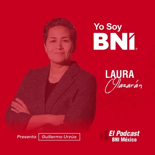 151. YoSoyBNI - Laura Olazarán