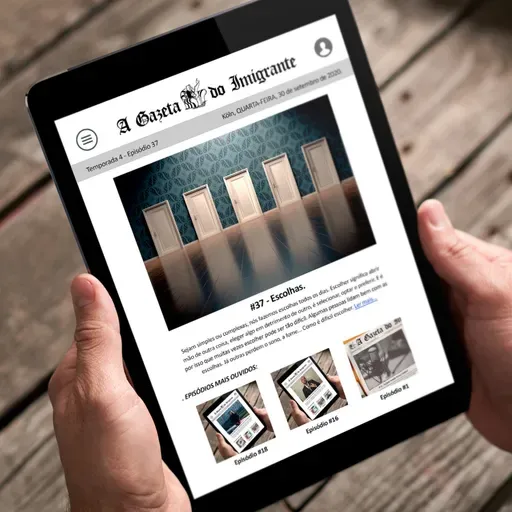 A Gazeta do Imigrante #37 - Escolhas