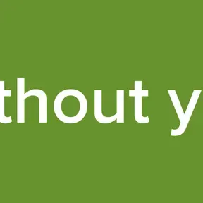 without you