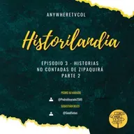 Historias No contadas de Zipaquirá Parte 2 - Ep 3