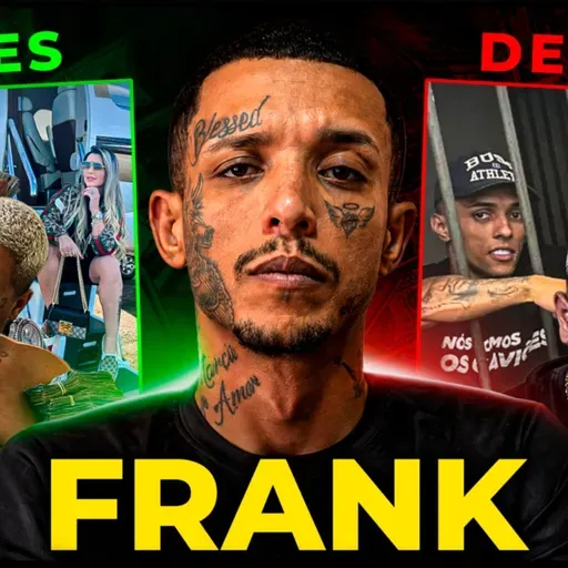 FRANK - O LADO OCULTO DAS PRISÕES DE INFLUENCIADORES - PODCAST 3 IRMÃOS #973