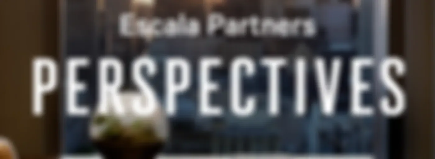 'Perspectives' by Escala Partners