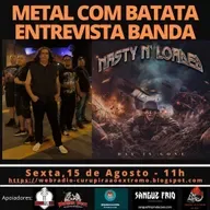 Metal com Batata 401 - Nasty N loaded