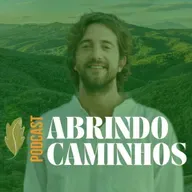 PODCAST ABRINDO CAMINHOS