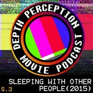 3.13 Brought to You by Sleeping With Other People