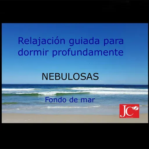 NEBULOSAS. Audio para dormir (Fondo de costa)