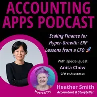 Scaling Finance for Hyper-Growth: ERP Lessons from a CFO 🚀 | Anita Chow
