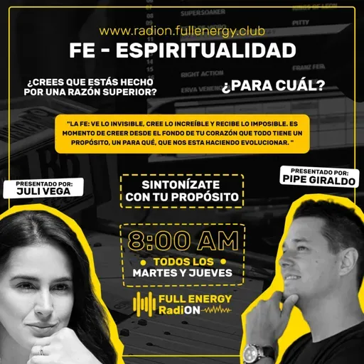 007 - Sintonízate con tu propósito # 7, con Juli Vega y Pipe Giraldo