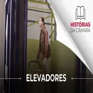 29.05.2026 = HISTÓRIAS DA CÂMARA = CONHEÇA A LEI QUE MUDOU USO DOS ELEVADORES EM SP
