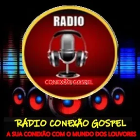 RÁDIO CONEXÃO GOSPEL