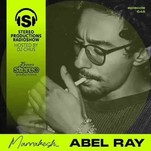 ABEL RAY Stereo Productions Podcast 648