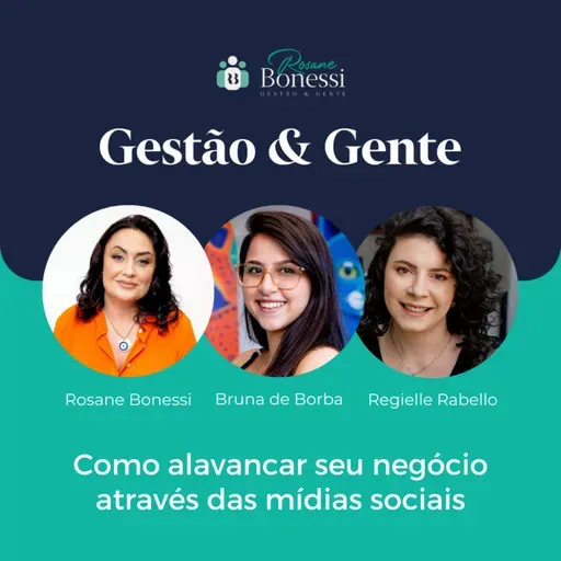 Como alavancar seu negócio através das mídias sociais | Com Bruna de Borba e Regielle Rabello