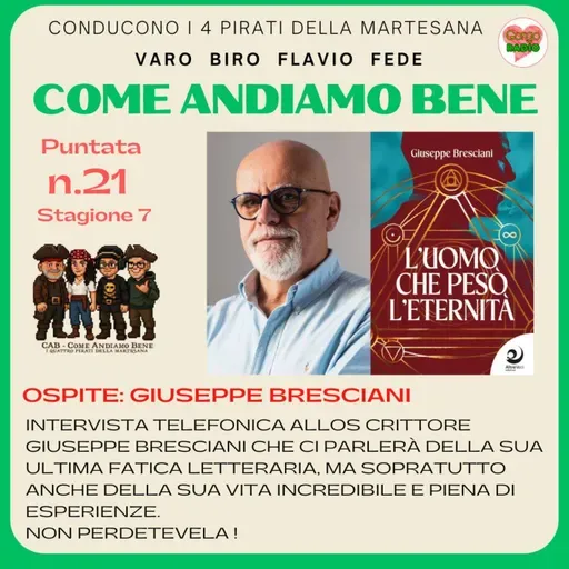 #CAB - Ospite : Lo scrittore Giuseppe Bresciani - S7 - P21