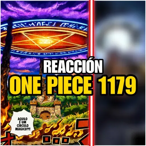 #241 - ''CAPÍTULO IM-SUPERABLE'' | REACCIÓN ONE PIECE 1179 | Conexión Levely