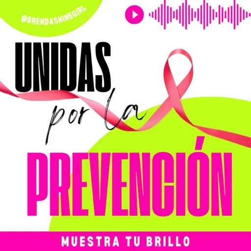 #134 | Unidas por la prevención Con Michelle, creadora de Mujeres en Buen Plan