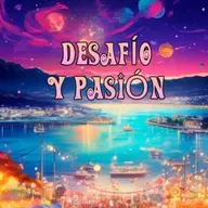 DESAFÍO Y PASIÓN   Parte 2