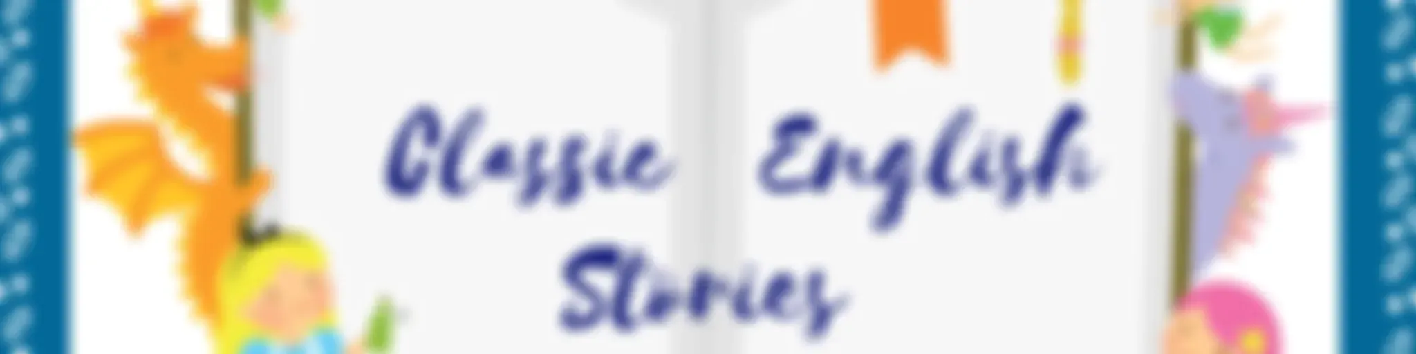 Classic English Stories For Kids