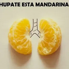 Chupate esta mandarina