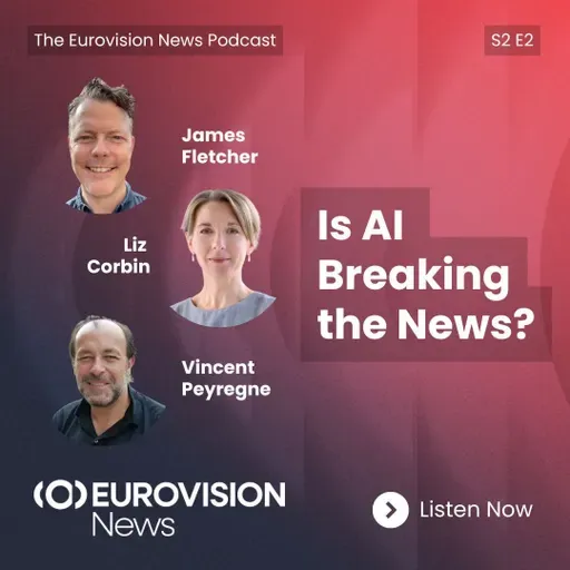 S2, E2: Is AI Breaking the News?