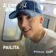 El Amor Según : Pailita