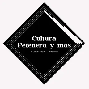 CULTURA PETENERA Y MAS