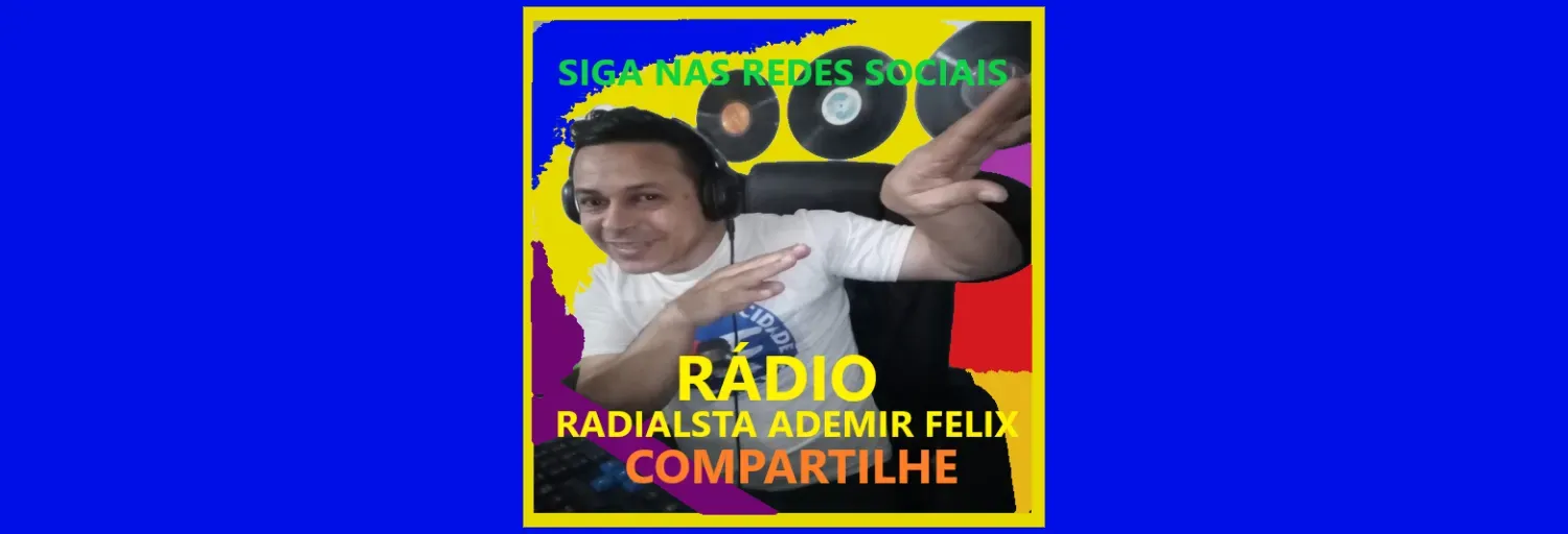 RÁDIO RADIALISTA ADEMIR FELIX