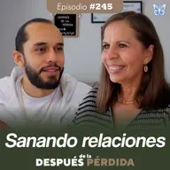 245) Sanando relaciones