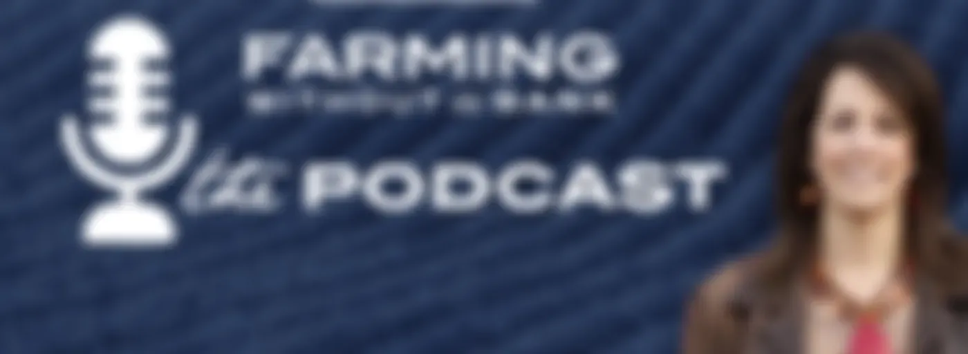 Farming Without the Bank Podcast