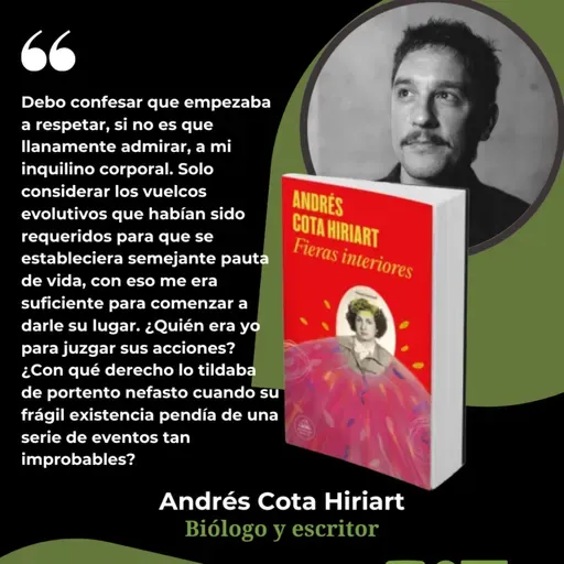 Fieras Interiores. Andrés Cota Hiriart