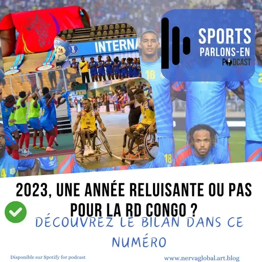 2023, une année étincelante ou pas pour la RDC, découvrez le bilan !