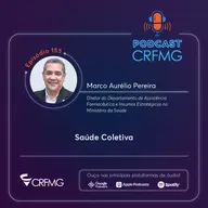 Episódio 155: Saúde Coletiva