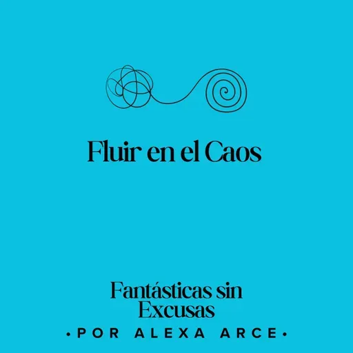 Fluir en el Caos