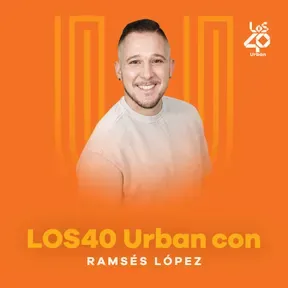 LOS40 Urban con Ramsés López
