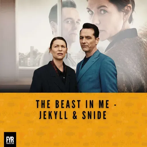The Beast in Me - Jekyll & Snide