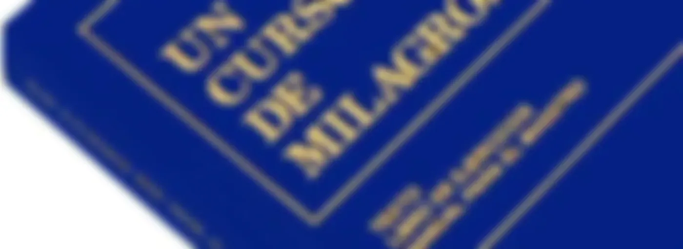 Comprende Un Curso de Milagros