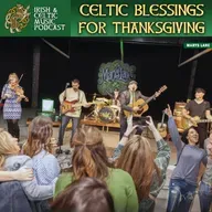Celtic Blessings for Thanksgiving