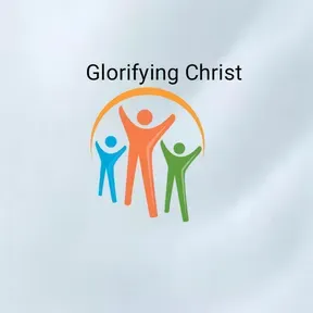 Glorifying Christ Radio