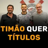 TIMÃO VEM PRA BRIGAR POR TUDO