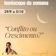 Conflito ou Crescimento? Os Desafios Reais da Lua Crescente em Capricórnio | Horóscopo 29/09 a 05/10