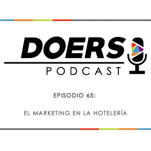 Ep. 65: El marketing en la hotelería con Laura Barranco